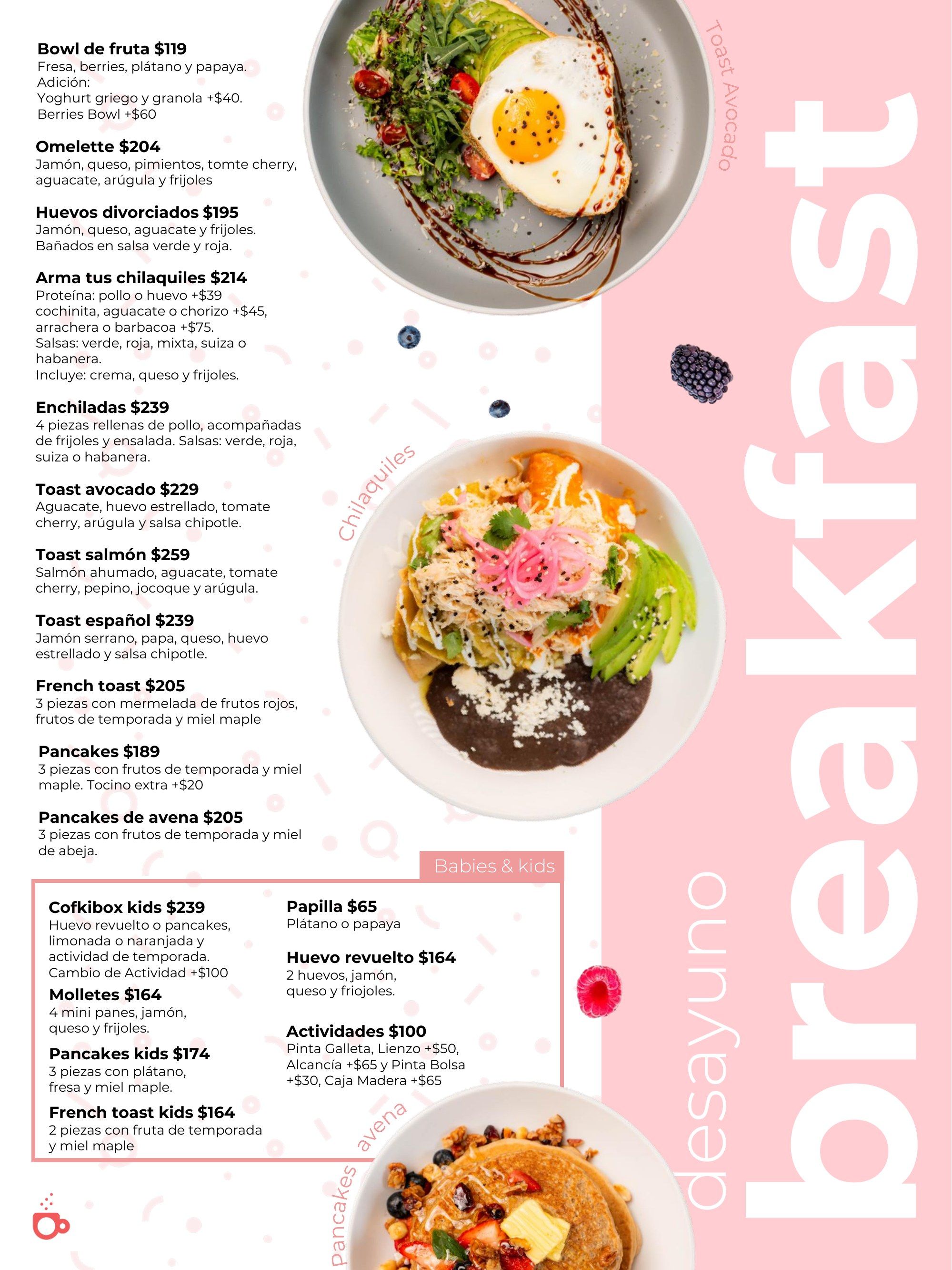 Desayuno / Breakfast: bowl de fruta, omelette, huevos divorciados, chilaquiles, enchiladas, toasts, French toast y pancakes, con precios, y el apartado Babies & Kids de desayuno.
